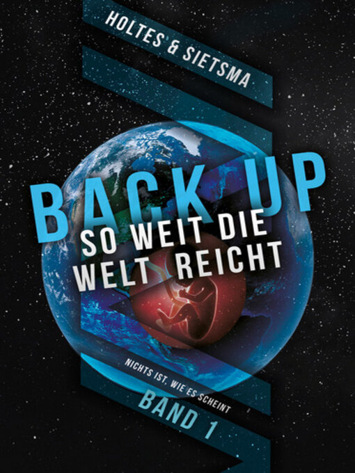 Title details for BACK-UP So weit die Welt reicht by Holtes & Sietsma - Available